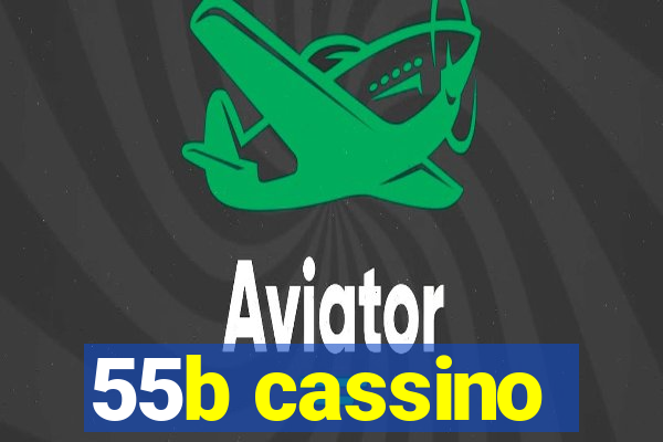 55b cassino